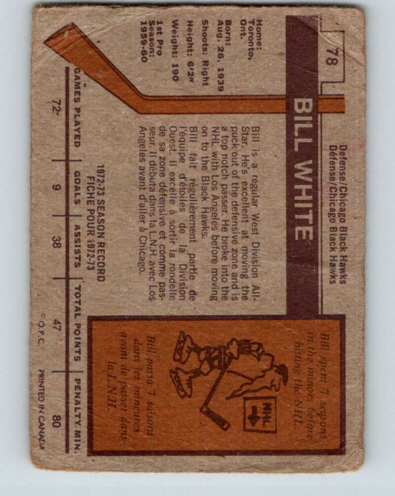 1973-74 O-Pee-Chee #78 Bill White Chicago Blackhawks V8252