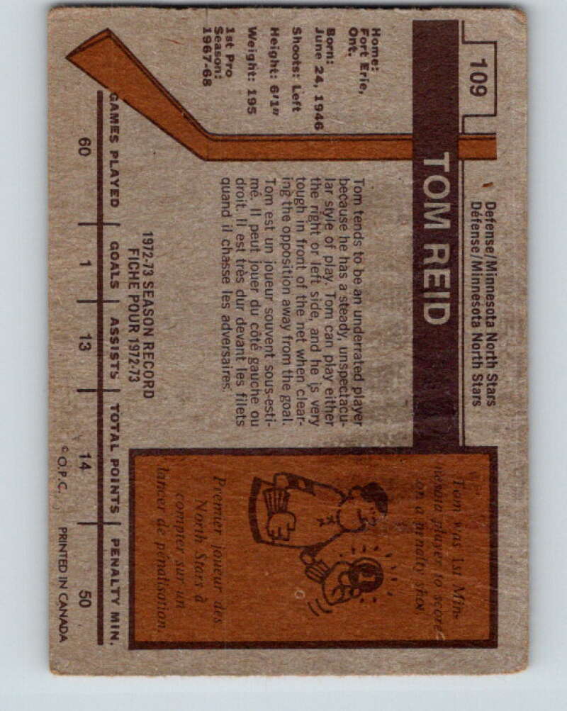 1973-74 O-Pee-Chee #109 Tom Reid Minnesota North Stars V8347