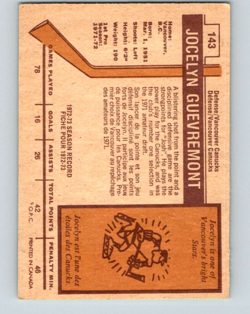 1973-74 O-Pee-Chee #143 Jocelyn Guevremont Vancouver Canucks V8439