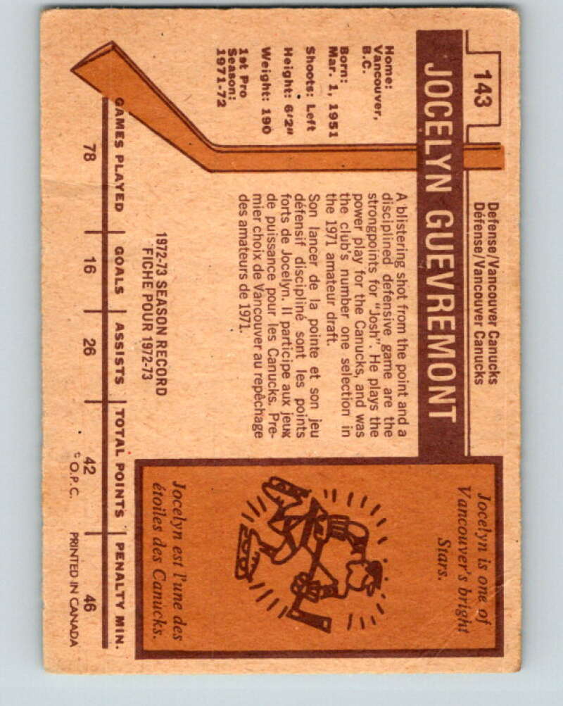 1973-74 O-Pee-Chee #143 Jocelyn Guevremont Vancouver Canucks V8440