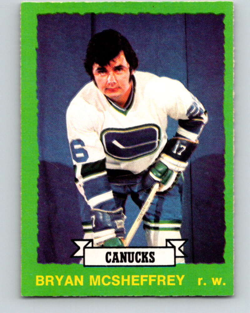 1973-74 O-Pee-Chee #219 Bryan McSheffrey RC Rookie Vancouver Canucks V8578
