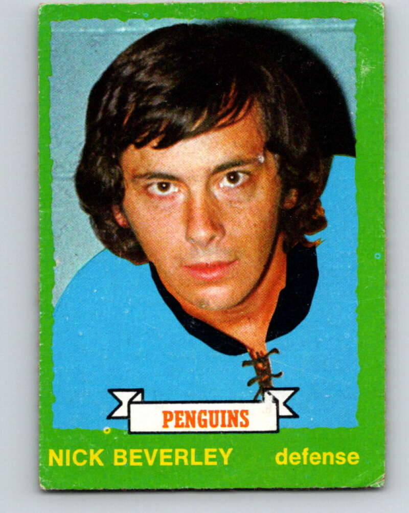 1973-74 O-Pee-Chee #239 Nick Beverley Pittsburgh Penguins V8611