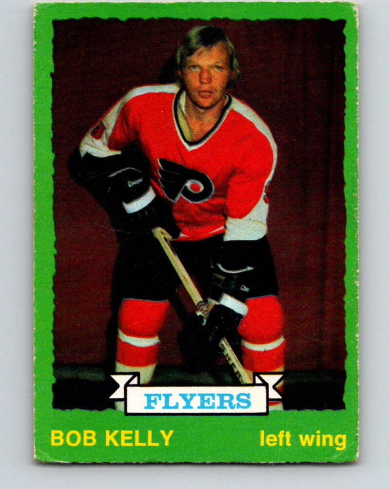 1973-74 O-Pee-Chee #253 Bob Kelly Philadelphia Flyers V8630