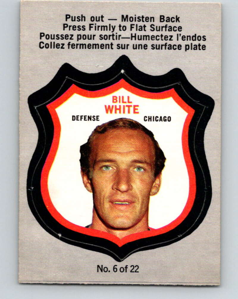 1972-73 O-Pee-Chee Player Crests #6 Bill White Chicago Blackhawks V8701