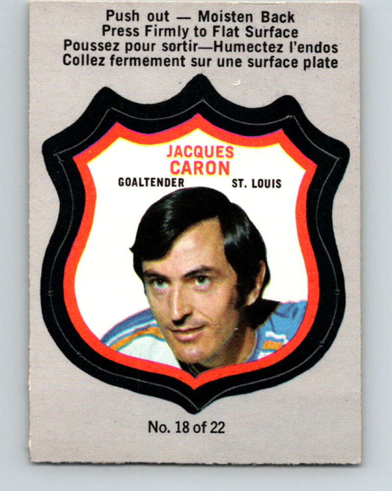 1972-73 O-Pee-Chee Player Crests #18 Jacques Caron St. Louis Blues V8726