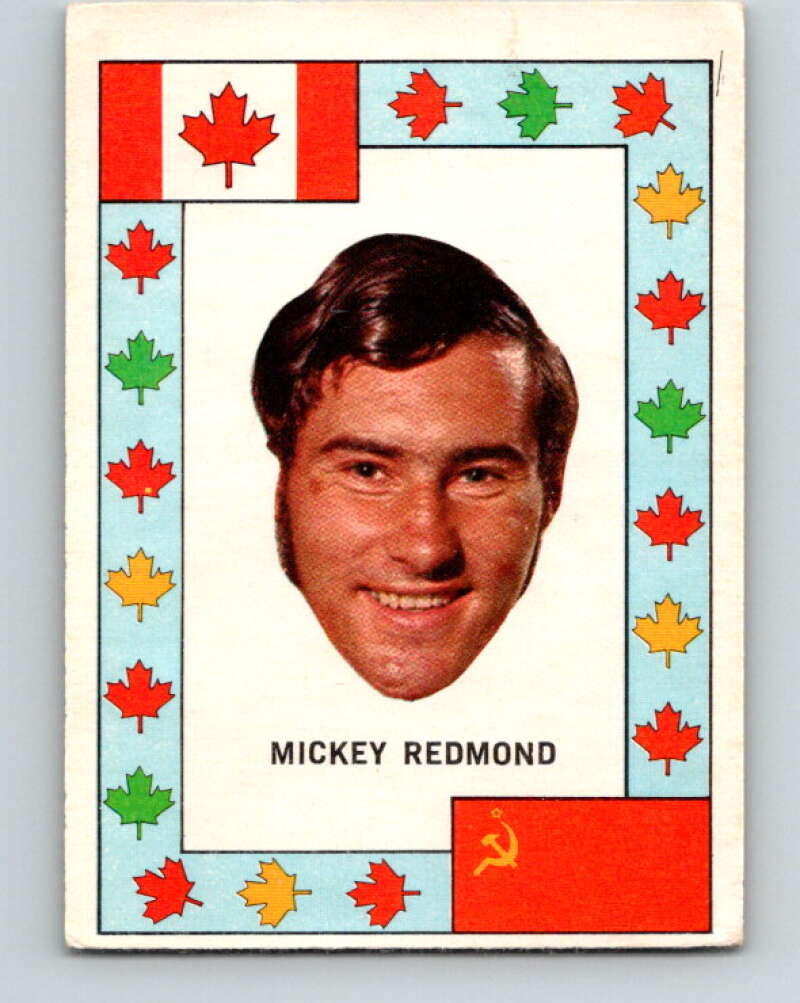 1972-73 O-Pee-Chee Team Canada #24 Mickey Redmond V8787