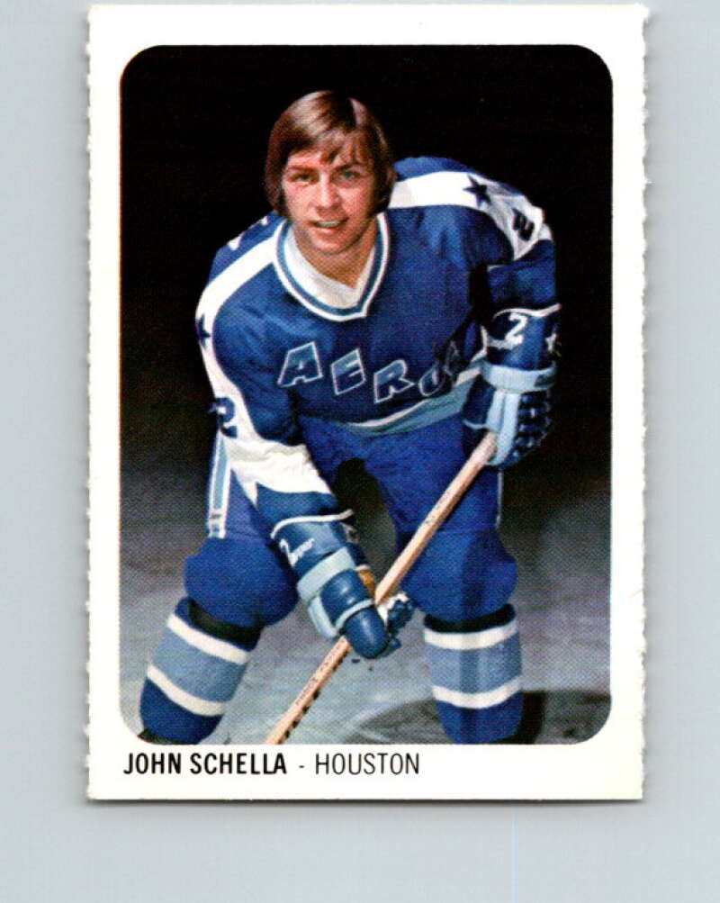 1973-74 Quaker Oats WHA #7 John Schella Houston Aeros V8906