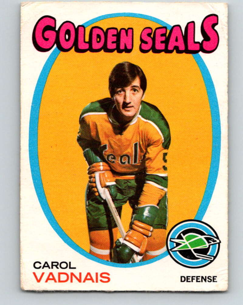 1971-72 O-Pee-Chee #46 Carol Vadnais California Golden Seals V9103