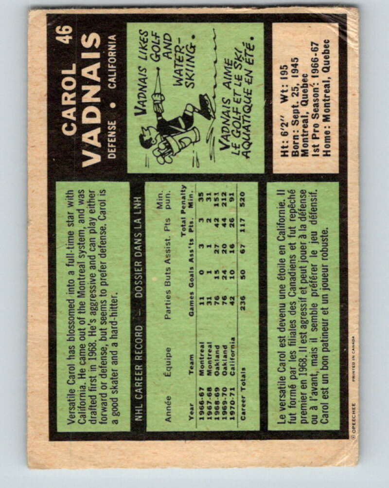 1971-72 O-Pee-Chee #46 Carol Vadnais California Golden Seals V9104