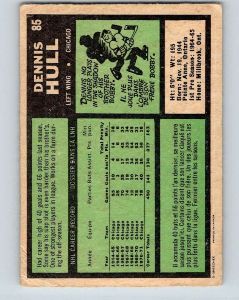 1971-72 O-Pee-Chee #85 Dennis Hull Chicago Blackhawks V9206