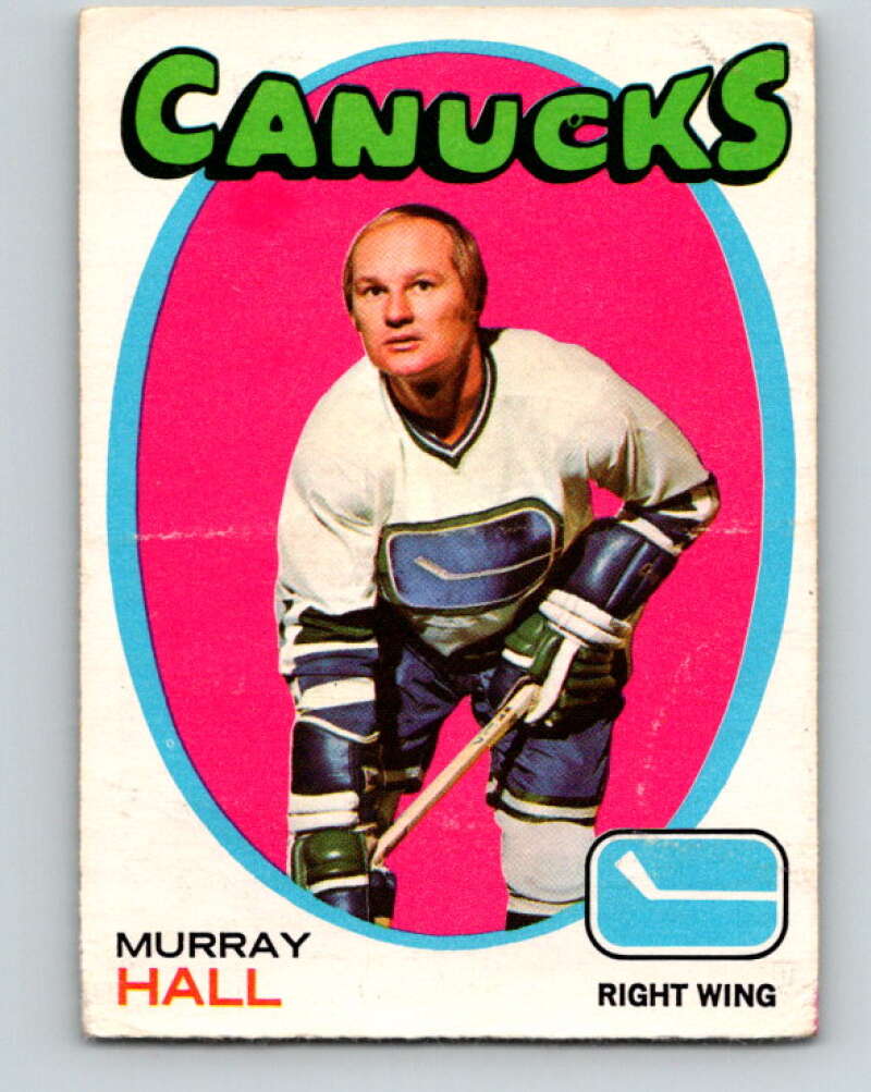 1971-72 O-Pee-Chee #109 Murray Hall Vancouver Canucks V9266