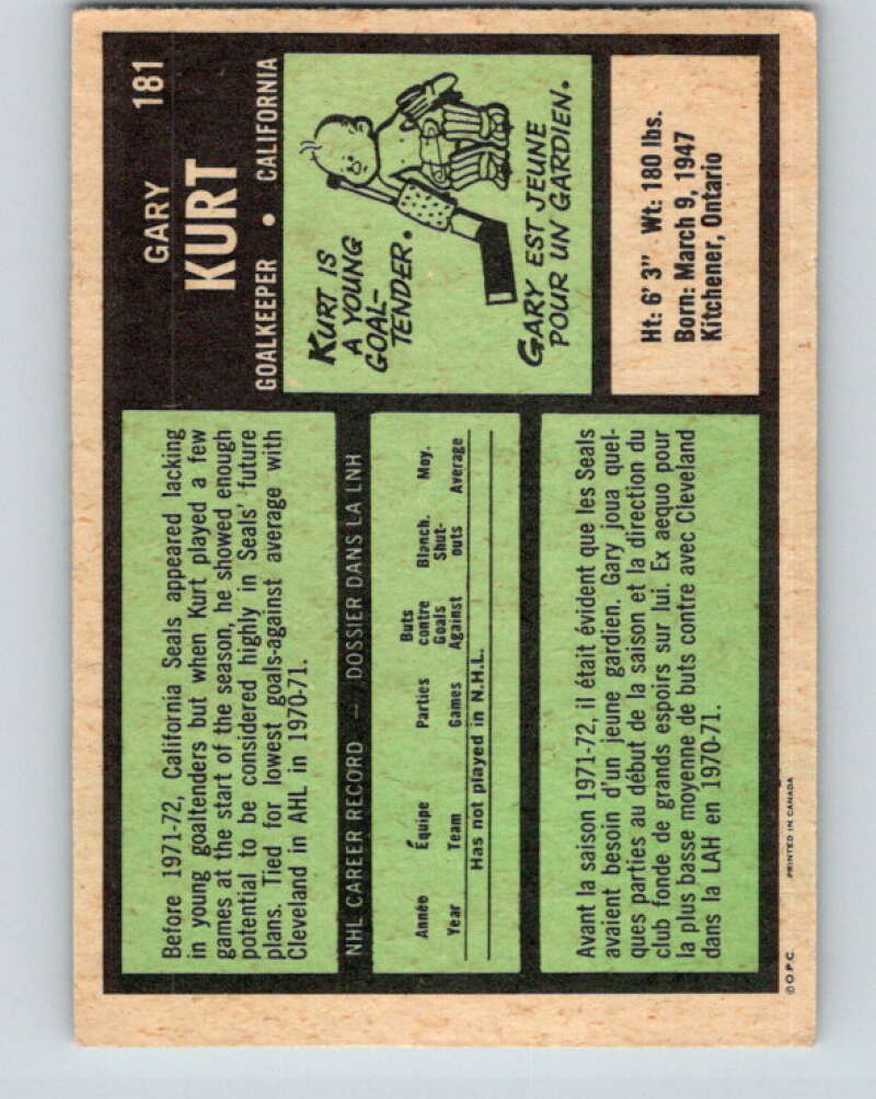 1971-72 O-Pee-Chee #181 Gary Kurt RC Rookie California Golden Seals V9524