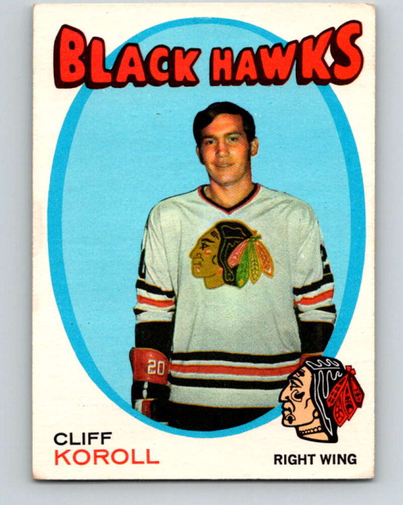 1971-72 O-Pee-Chee #209 Cliff Koroll Chicago Blackhawks V9643