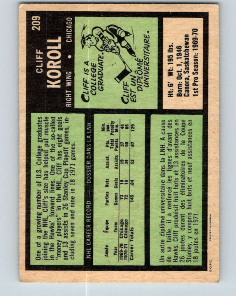 1971-72 O-Pee-Chee #209 Cliff Koroll Chicago Blackhawks V9643