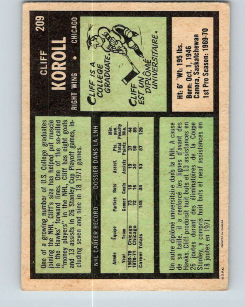 1971-72 O-Pee-Chee #209 Cliff Koroll Chicago Blackhawks V9644