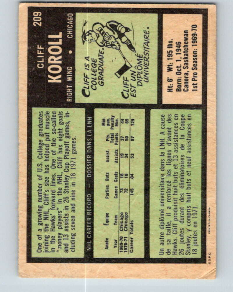 1971-72 O-Pee-Chee #209 Cliff Koroll Chicago Blackhawks V9645