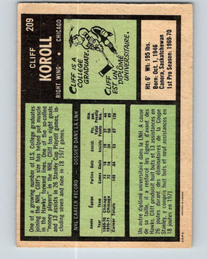 1971-72 O-Pee-Chee #209 Cliff Koroll Chicago Blackhawks V9647
