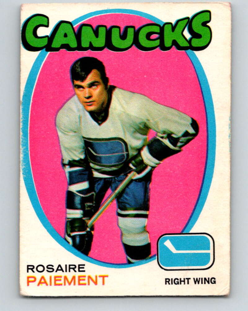 1971-72 O-Pee-Chee #233 Rosaire Paiement Vancouver Canucks V9735