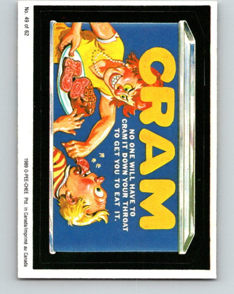 1989 Wacky Packages - #49 Cram Down Throat to Eat it V10015
