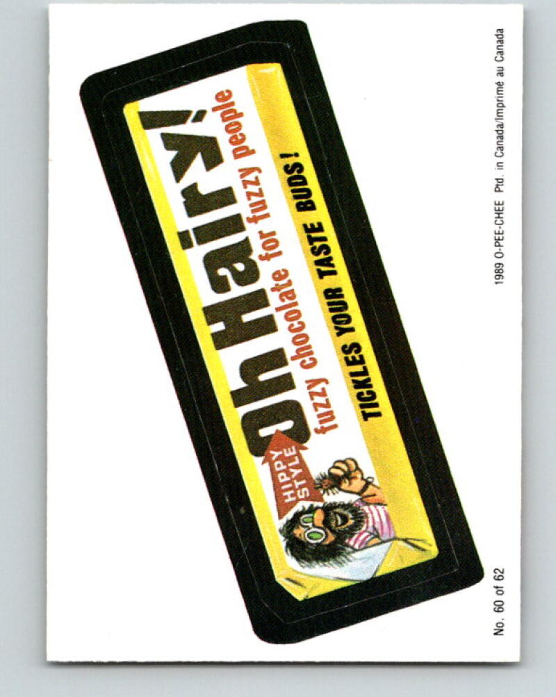 1989 Wacky Packages - #60 Oh Hairy Fuzzy Chocolate Fuzzy People V10017