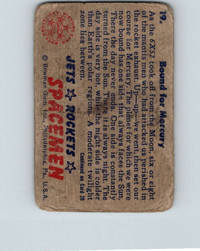 1951 Bowman Jets Rockets Spacemen #19 Bound for Mercury V10167
