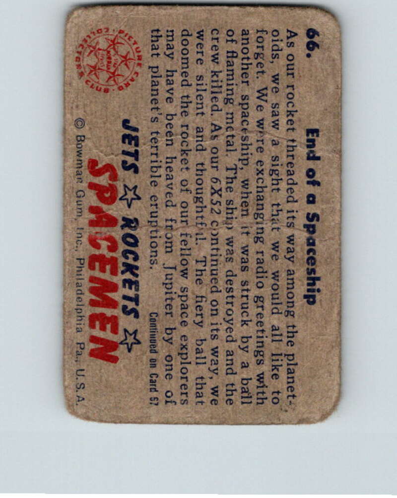 1951 Bowman Jets Rockets Spacemen #66 End of Spaceship V10209