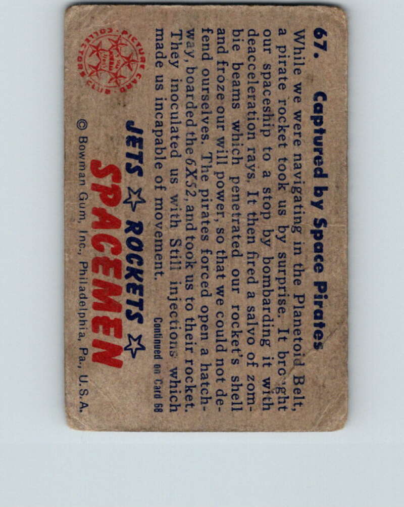 1951 Bowman Jets Rockets Spacemen #67 Captured Space Pirates V10210