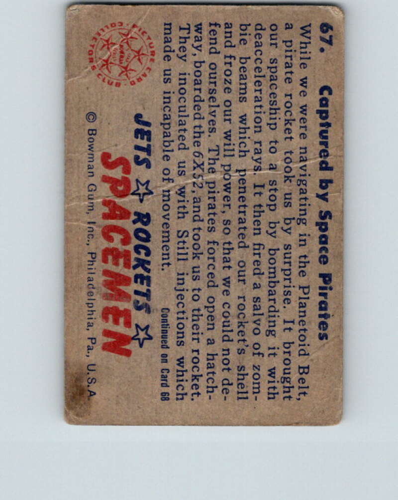 1951 Bowman Jets Rockets Spacemen #67 Captured Space Pirates V10211