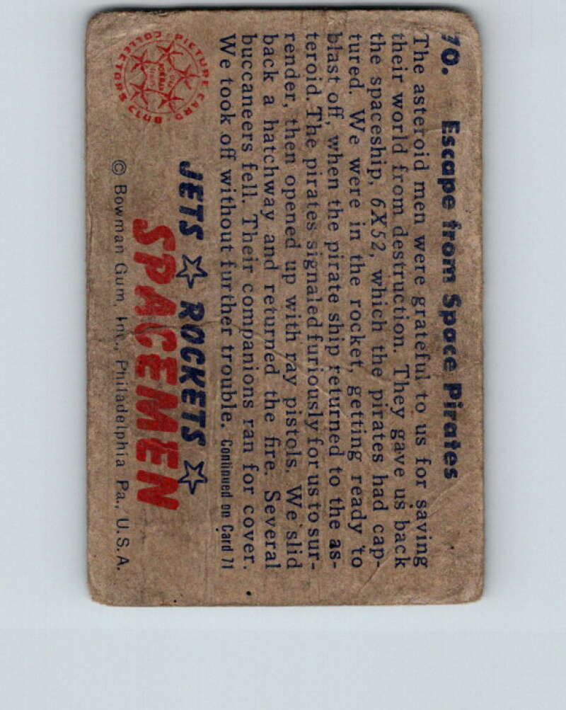 1951 Bowman Jets Rockets Spacemen #70 Escape from Pirates V10215