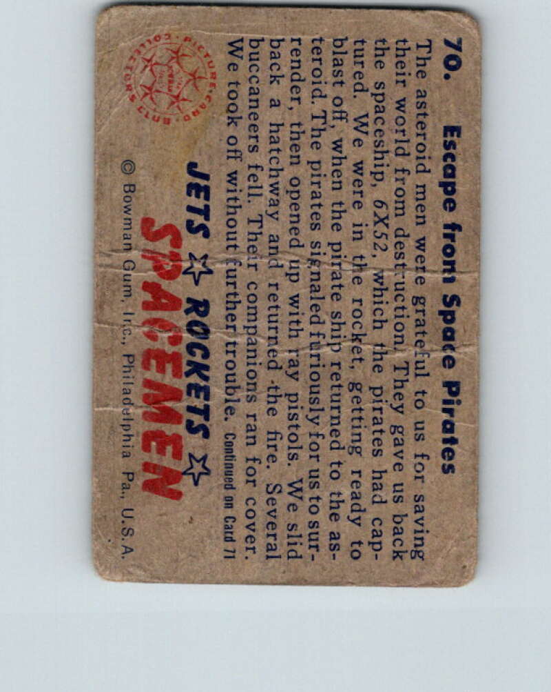 1951 Bowman Jets Rockets Spacemen #70 Escape from Pirates V10216