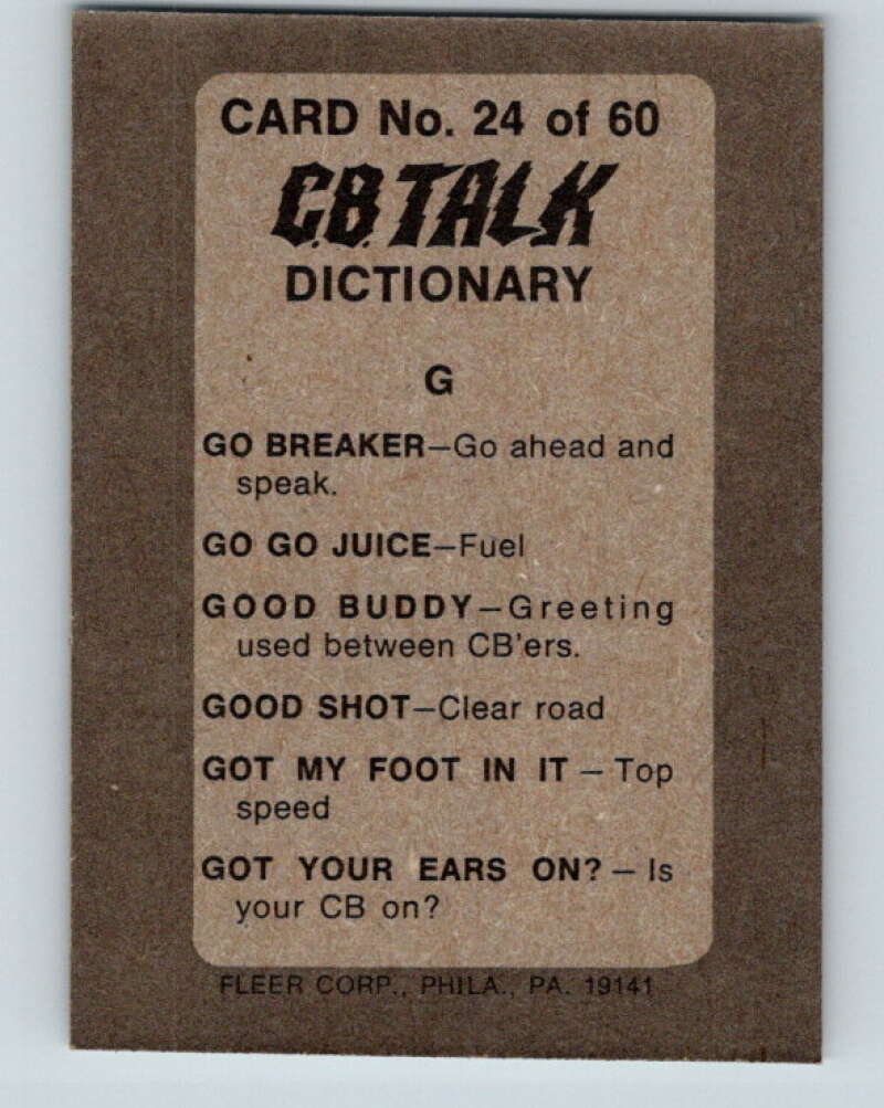 1977 Fleer CB Talk - #24 Go Breaker V10284