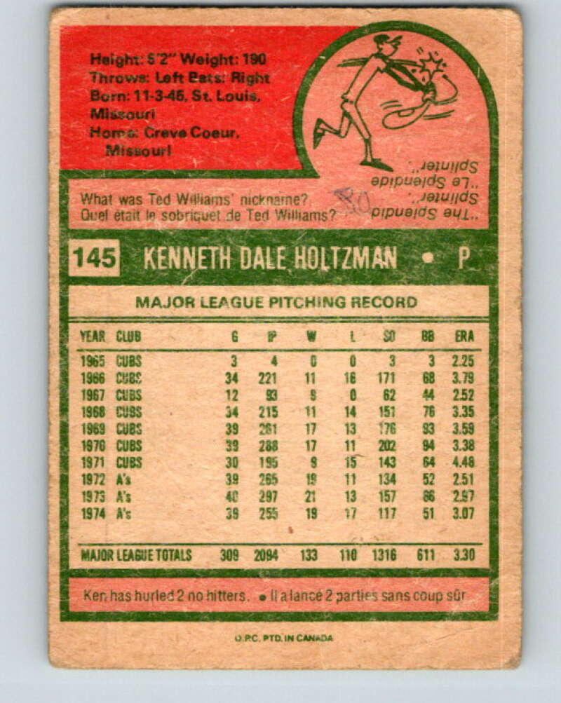1975 O-Pee-Chee MLB #145 Ken Holtzman  Oakland Athletics  V10582