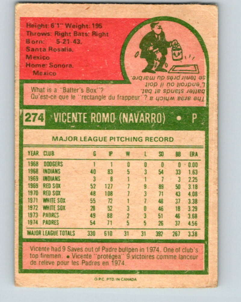 1975 O-Pee-Chee MLB #274 Vicente Romo  San Diego Padres  V10605
