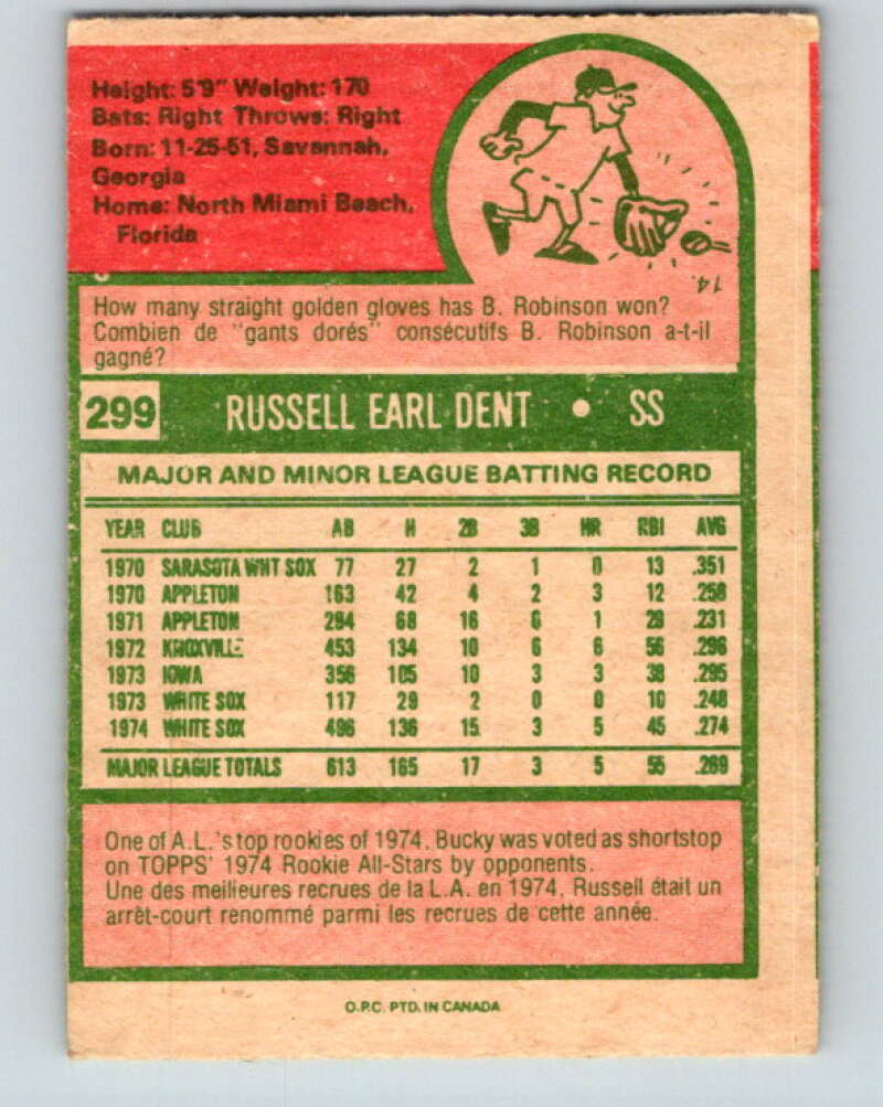 1975 O-Pee-Chee MLB #299 Bucky Dent Chicago White Sox V10609