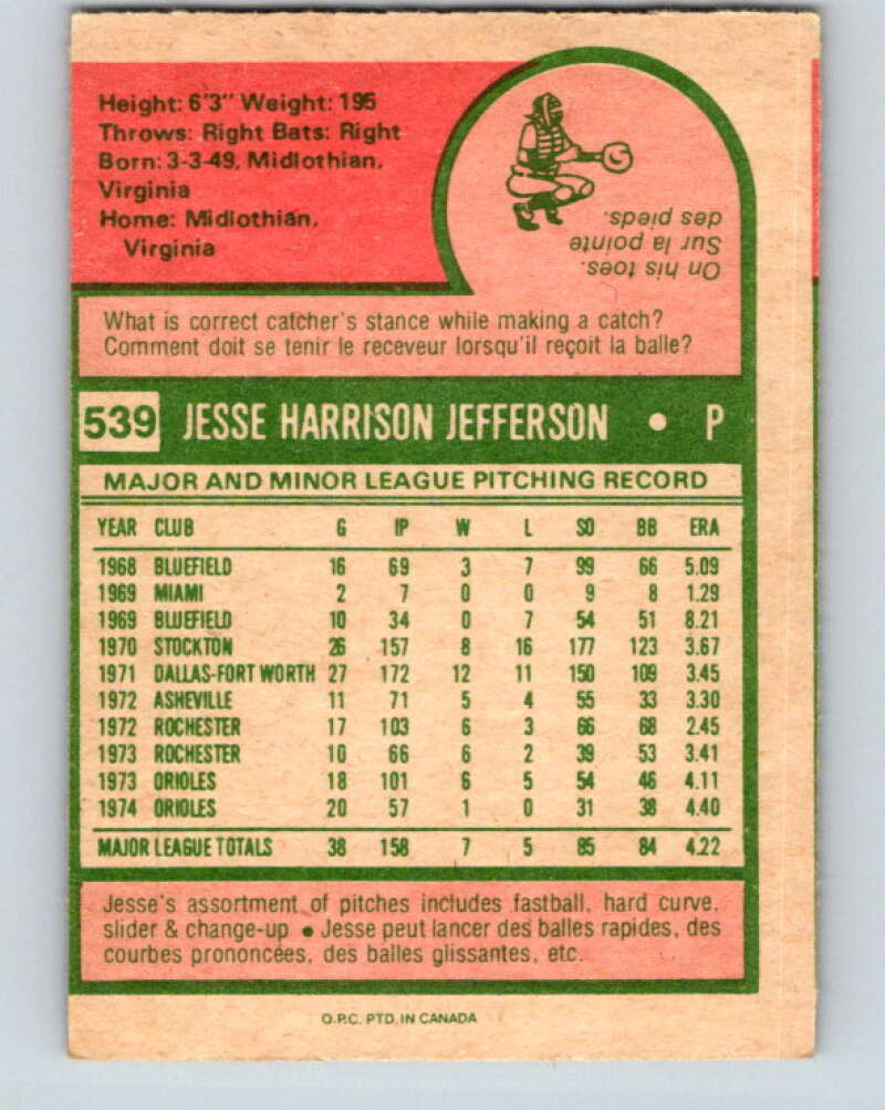 1975 O-Pee-Chee MLB #539 Jesse Jefferson  Baltimore Orioles  V10641