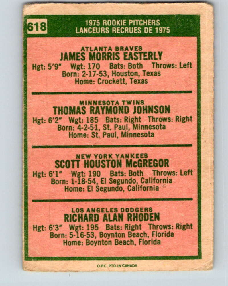 1975 O-Pee-Chee MLB #618 Easterly/Johnson/McGregor/Rhoden Rookie V10656