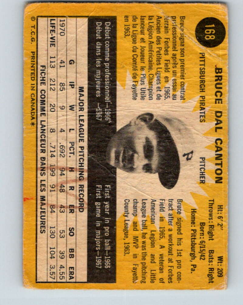 1971 O-Pee-Chee MLB #168 Bruce Dal Canton� Pittsburgh Pirates� V10958