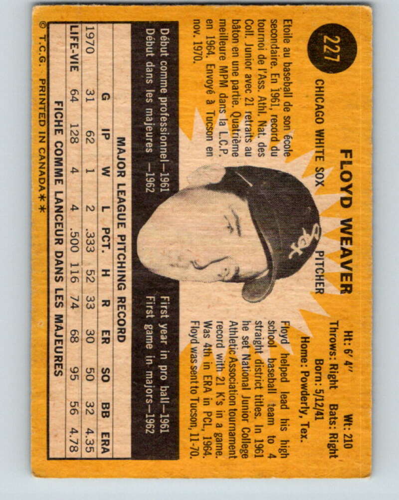 1971 O-Pee-Chee MLB #227 Floyd Weaver� Chicago White Sox� V11057