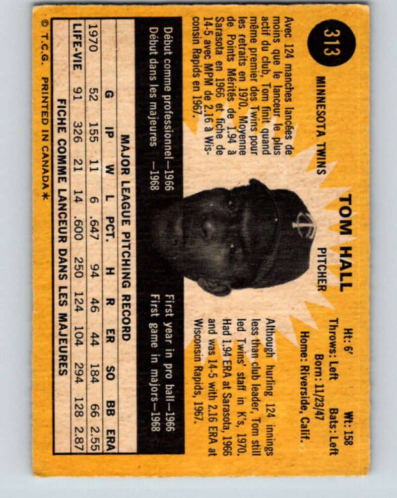 1971 O-Pee-Chee MLB #313 Tom Hall� Minnesota Twins� V11151