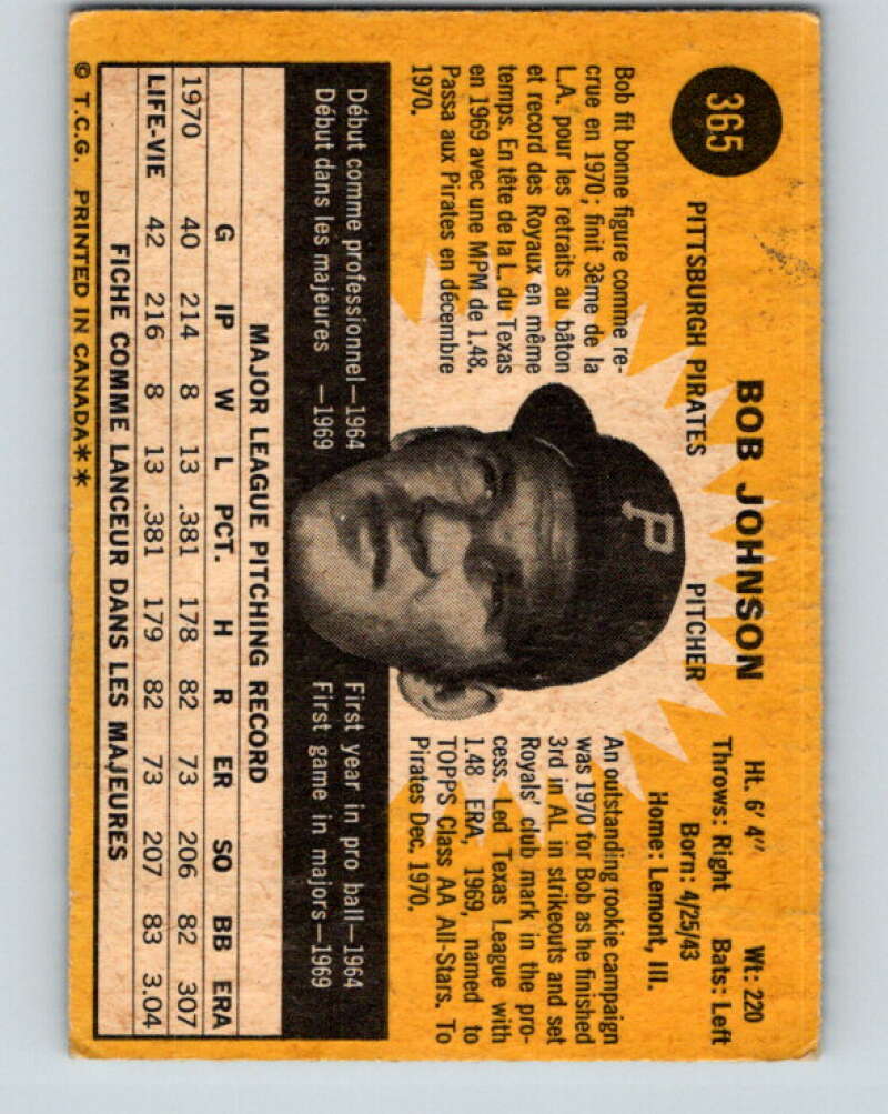 1971 O-Pee-Chee MLB #365 Bob Johnson� Pittsburgh Pirates� V11176