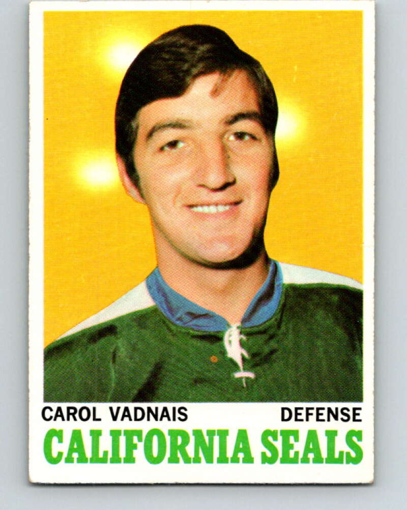 1970-71 Topps NHL #70 Carol Vadnais California Golden Seals V11760