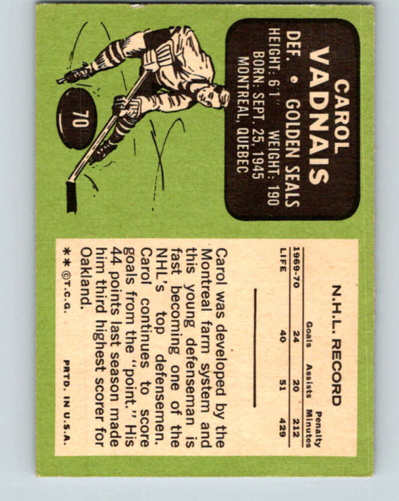 1970-71 Topps NHL #70 Carol Vadnais California Golden Seals V11760