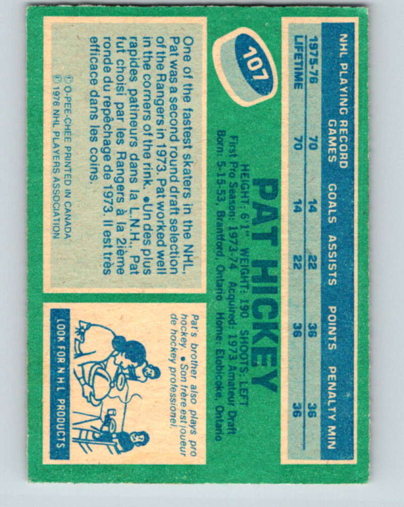 1976-77 O-Pee-Chee #107 Pat Hickey New York Rangers V12570