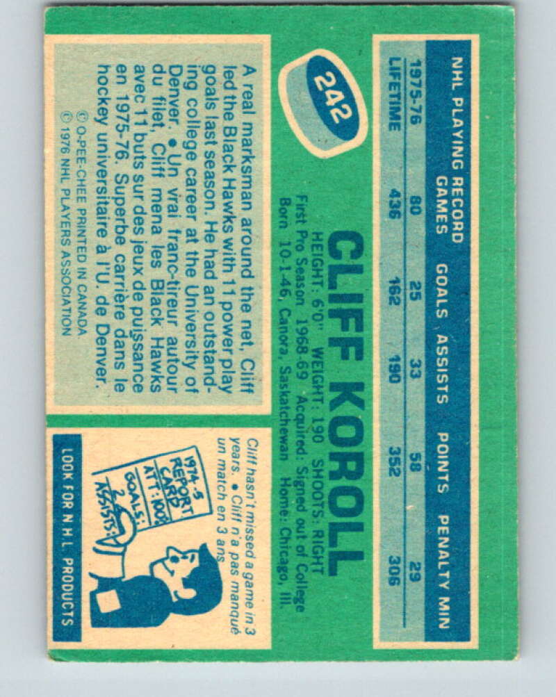1976-77 O-Pee-Chee #242 Cliff Koroll Chicago Blackhawks V12392