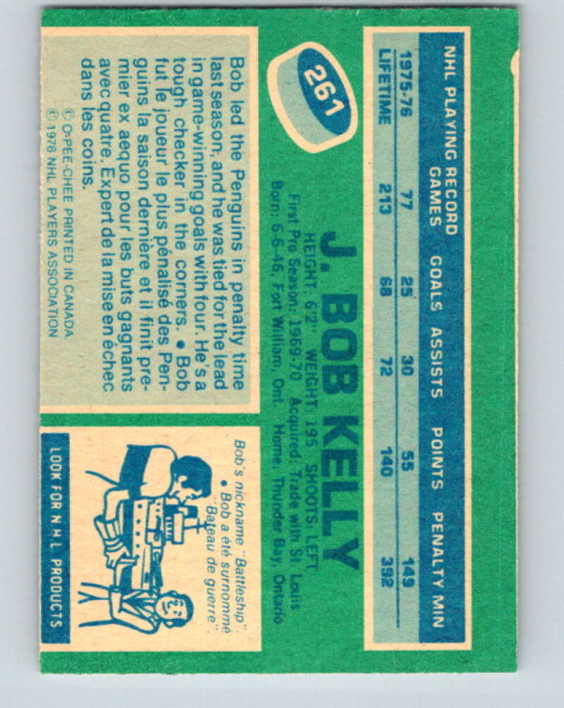 1976-77 O-Pee-Chee #261 J. Bob Kelly Pittsburgh Penguins V12652