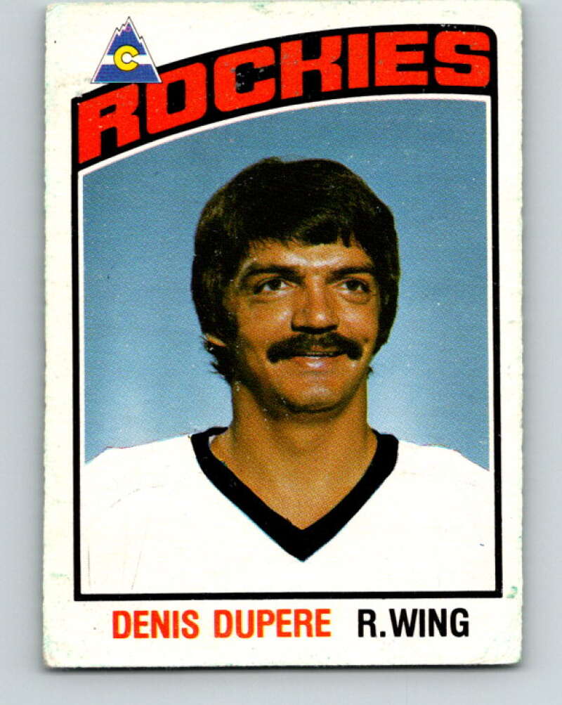 1976-77 O-Pee-Chee #334 Denis Dupere Colorado Rockies V12826