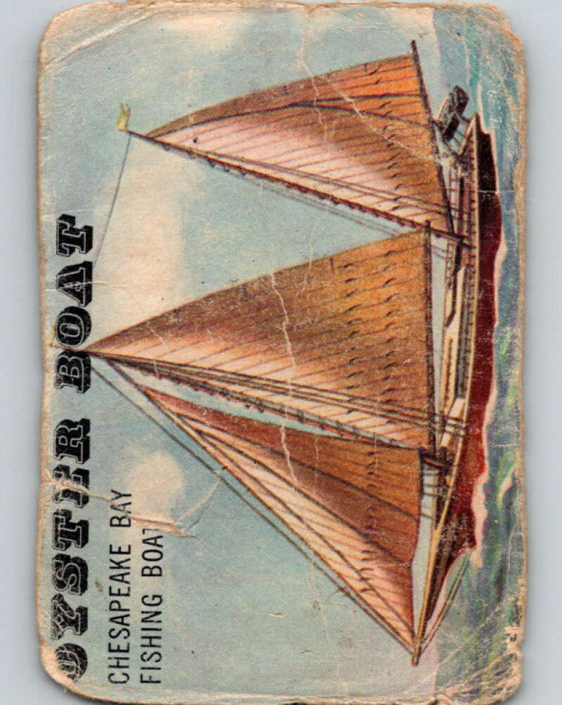 1955 Topps Rails and Sails #155 Oyster Boat V16473