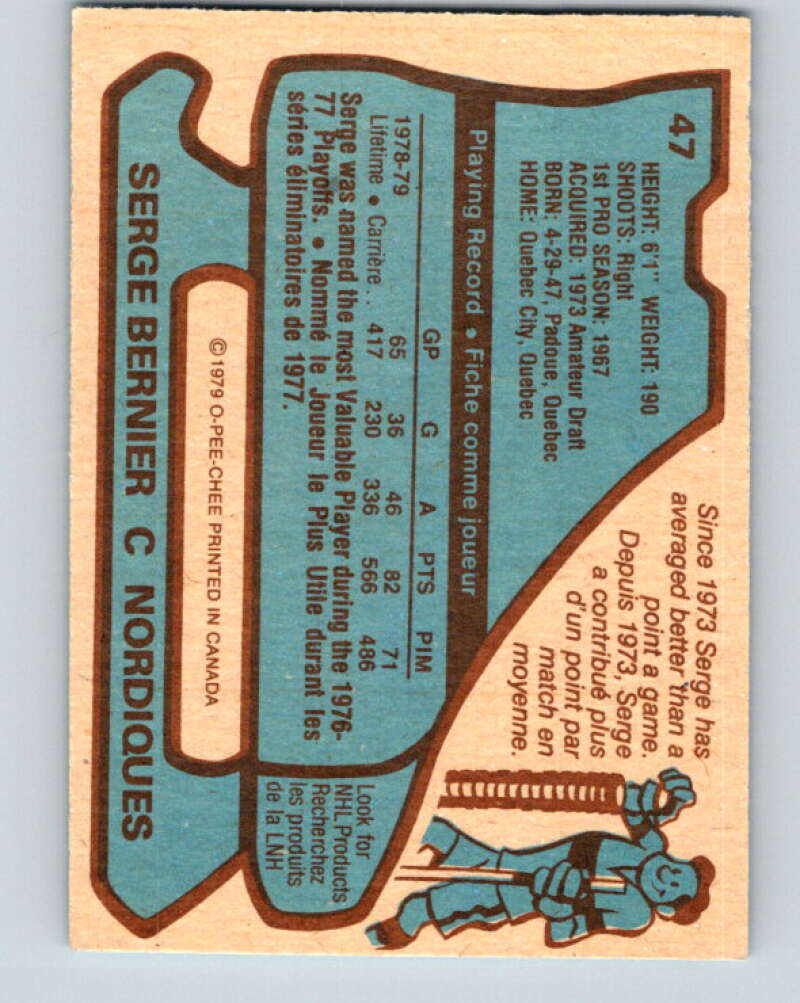 1979-80 O-Pee-Chee #47 Serge Bernier Quebec Nordiques V17169