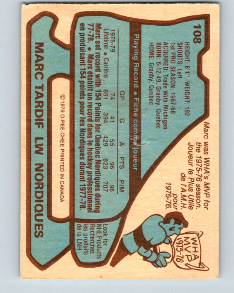 1979-80 O-Pee-Chee #108 Marc Tardif Quebec Nordiques V17706