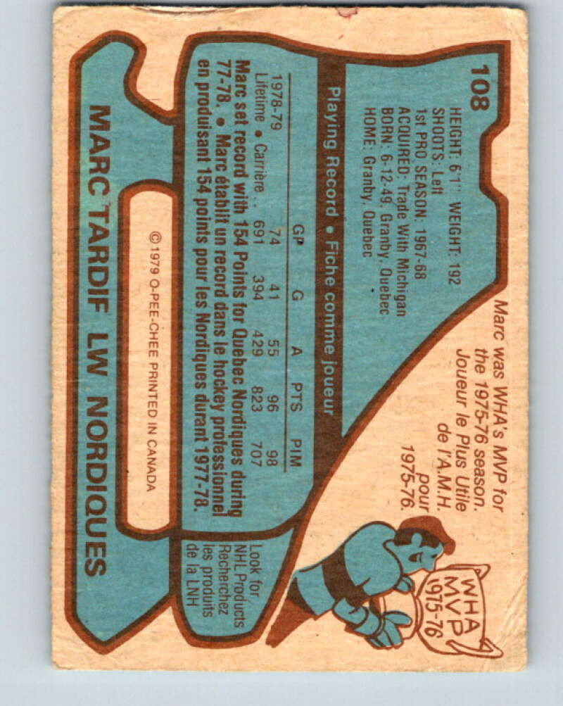 1979-80 O-Pee-Chee #108 Marc Tardif Quebec Nordiques V17709